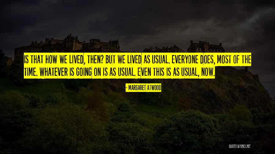 Olenick Ufc Quotes By Margaret Atwood Olenick Ufc Quotes By Margaret Atwood