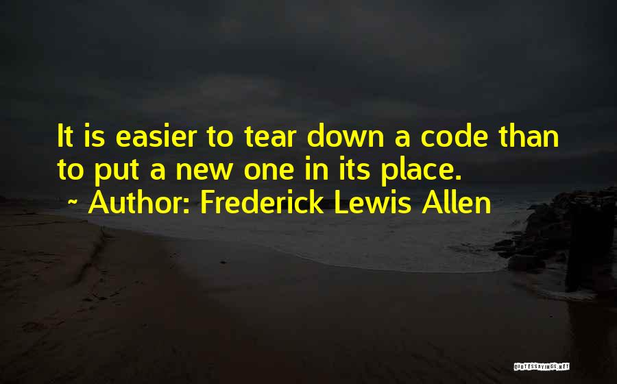 Olenyok Quotes By Frederick Lewis Allen