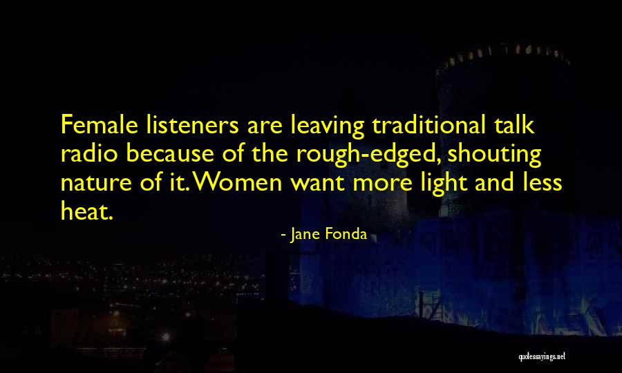 Oleserai Quotes By Jane Fonda Oleserai Quotes By Jane Fonda