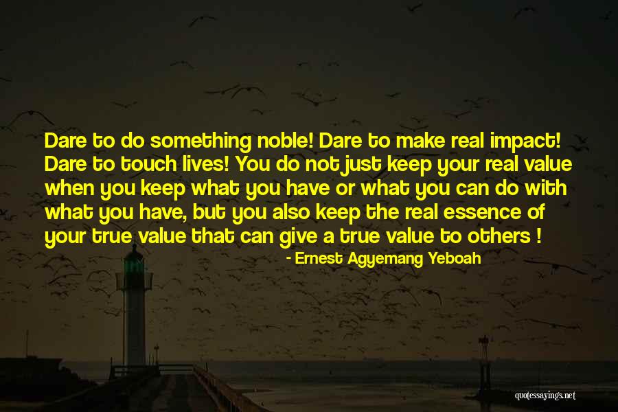 Olesias Tavern Quotes By Ernest Agyemang Yeboah