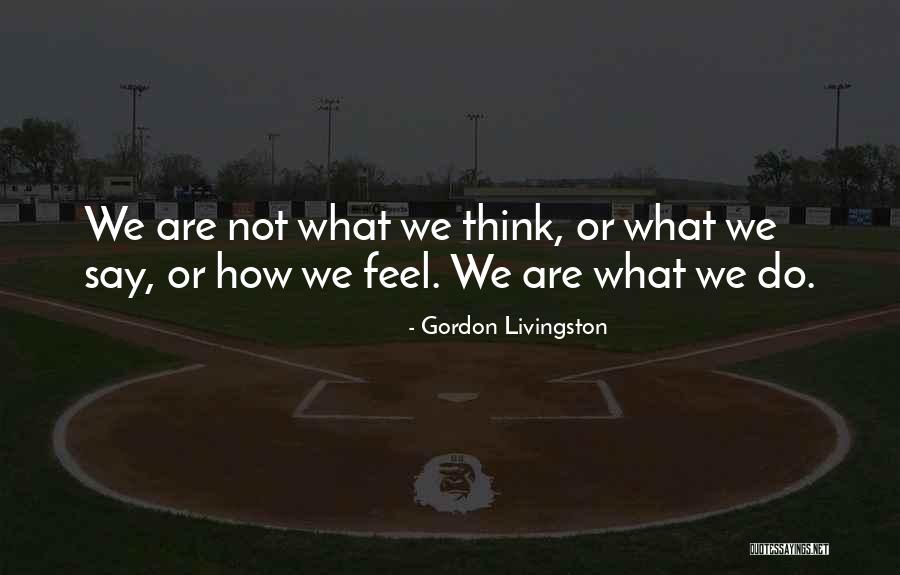 Olesya Novik Quotes By Gordon Livingston Olesya Novik Quotes By Gordon Livingston