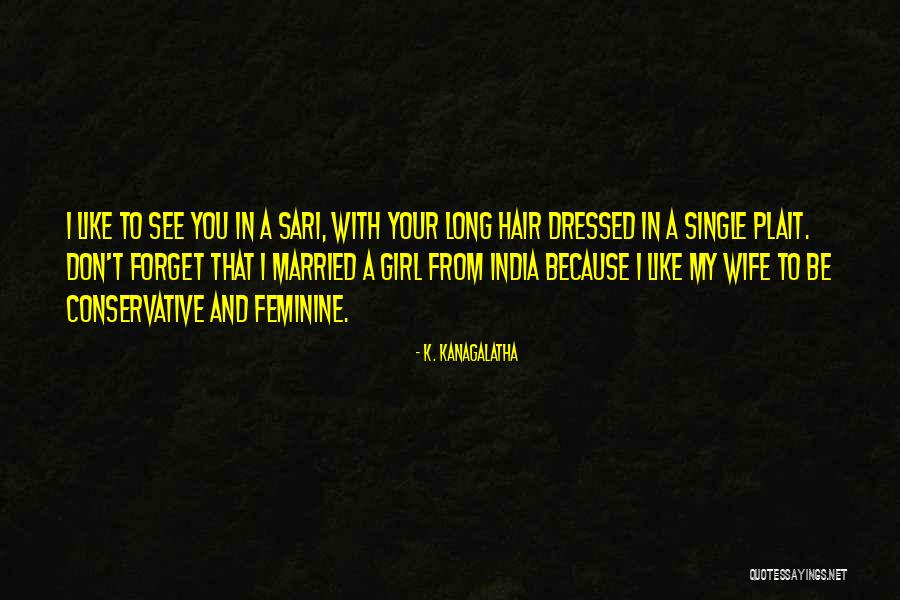 Olexandr Nykytyuk Quotes By K. Kanagalatha