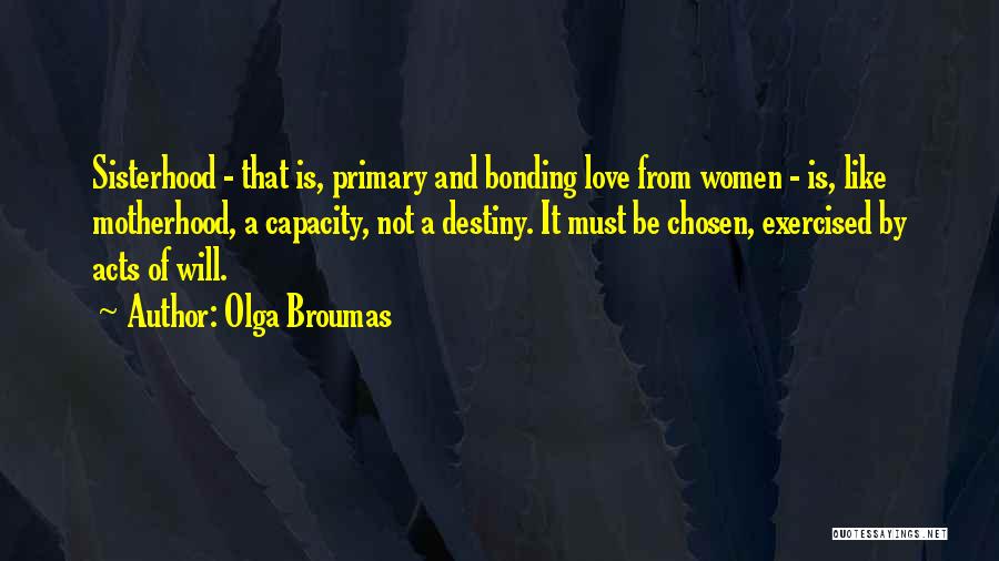 Olga Broumas Quotes 2253744