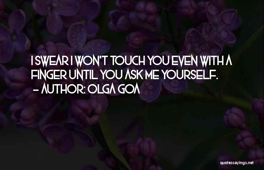 Olga Goa Quotes 1414331