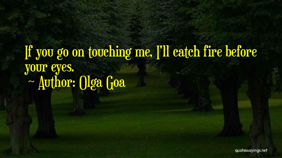 Olga Goa Quotes 1614030