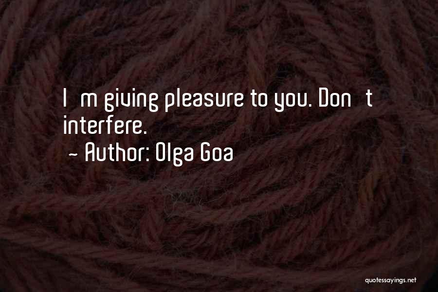 Olga Goa Quotes 298027