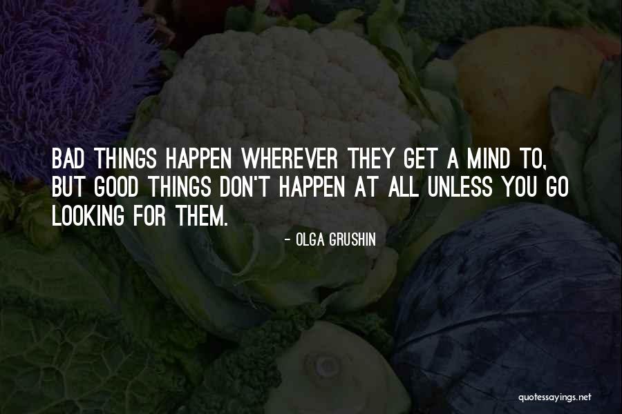 Olga Grushin Quotes 1222858 Olga Grushin Quotes 1222858