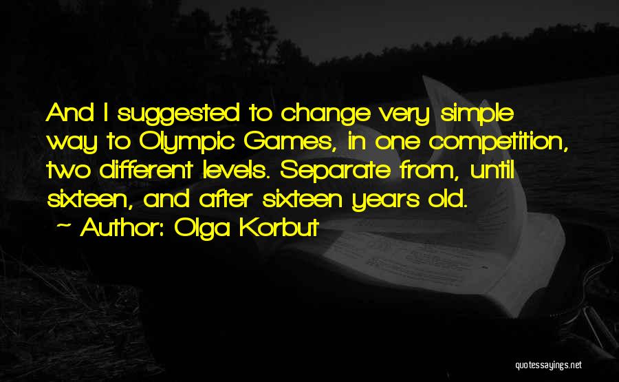 Olga Korbut Quotes 1734470