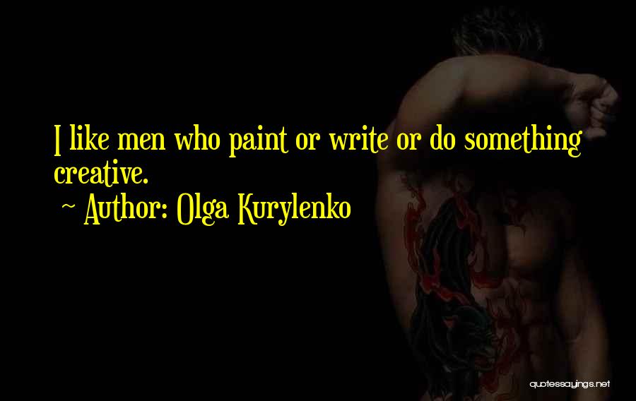 Olga Kurylenko Quotes 1233059