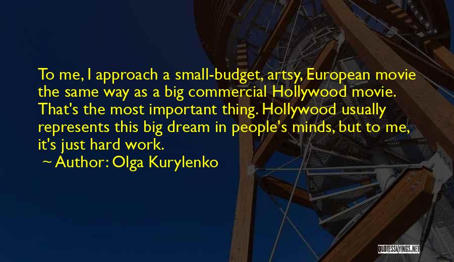 Olga Kurylenko Quotes 267209