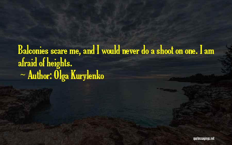 Olga Kurylenko Quotes 501399