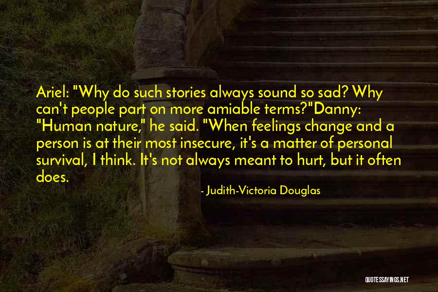 Olgados Quotes By Judith-Victoria Douglas Olgados Quotes By Judith-Victoria Douglas