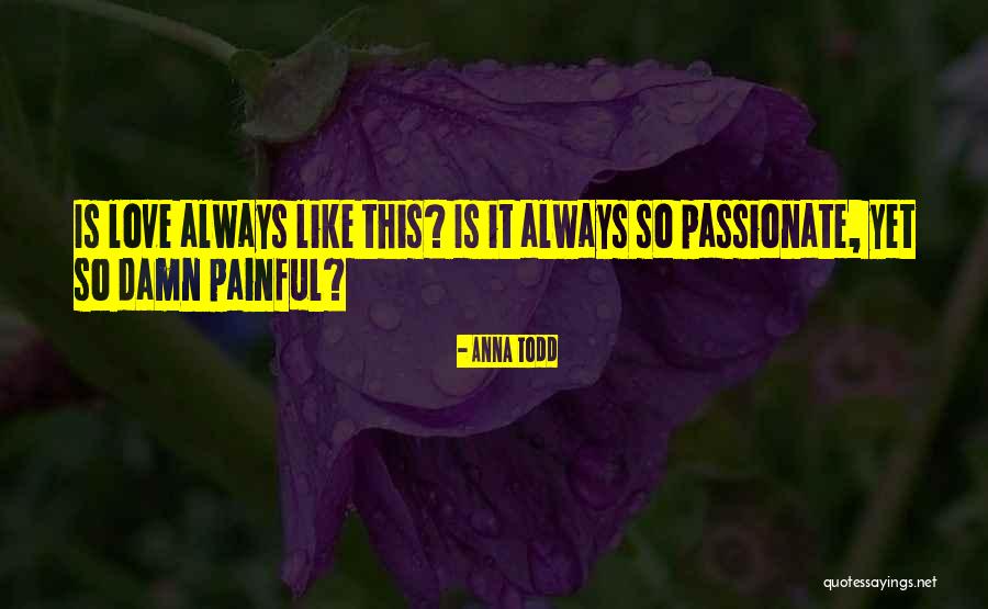 Olgas Quotes By Anna Todd Olgas Quotes By Anna Todd