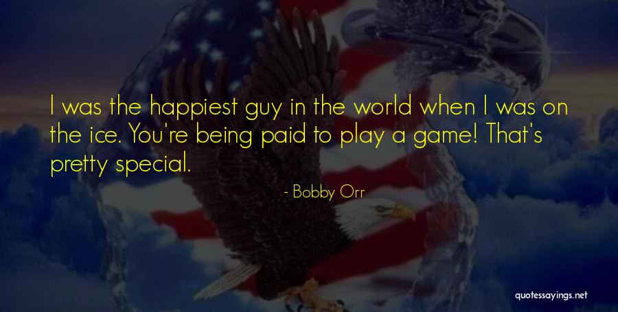 Olgas Quotes By Bobby Orr Olgas Quotes By Bobby Orr
