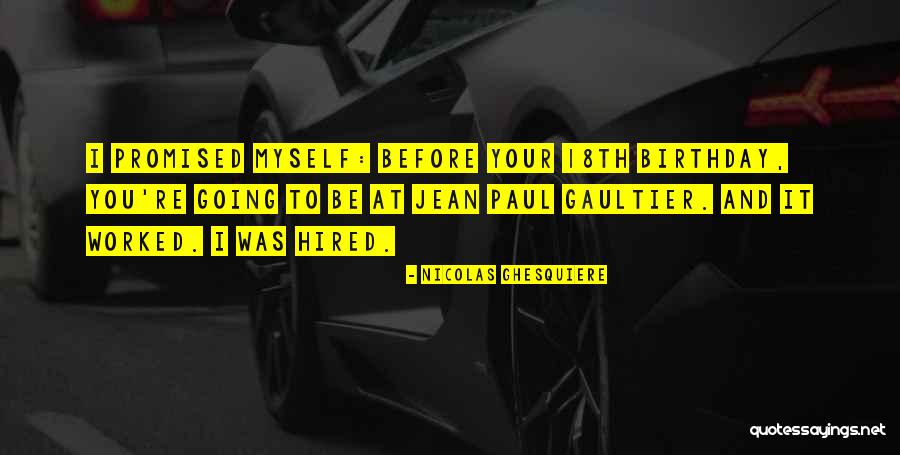 Olguine Lane Quotes By Nicolas Ghesquiere Olguine Lane Quotes By Nicolas Ghesquiere