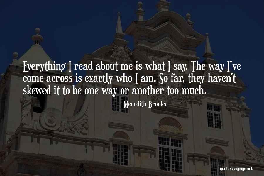 Olhando A Sagrada Quotes By Meredith Brooks Olhando A Sagrada Quotes By Meredith Brooks