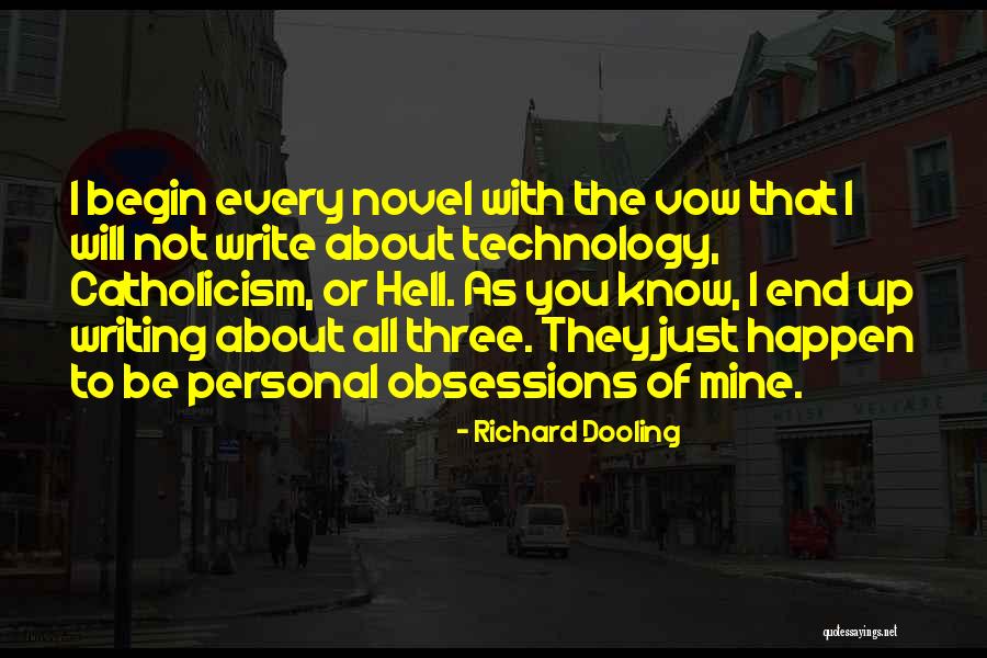 Olhas Secas Quotes By Richard Dooling Olhas Secas Quotes By Richard Dooling