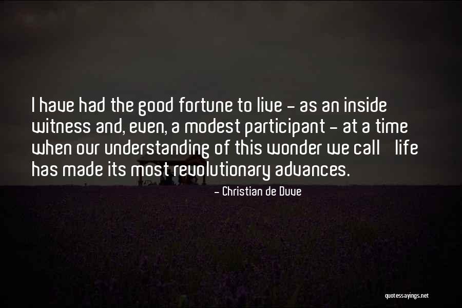Olhasse Quotes By Christian De Duve Olhasse Quotes By Christian De Duve