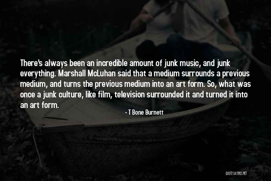 Olhasse Quotes By T Bone Burnett Olhasse Quotes By T Bone Burnett