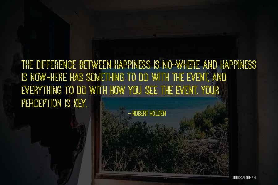 Olheiras Em Quotes By Robert Holden Olheiras Em Quotes By Robert Holden