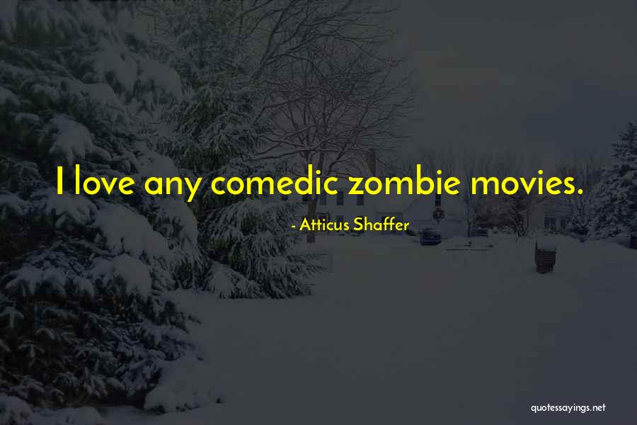 Olheiras Remedio Quotes By Atticus Shaffer Olheiras Remedio Quotes By Atticus Shaffer