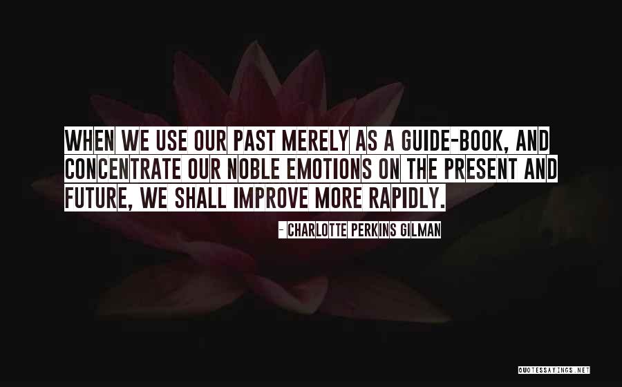 Olho De Horus Quotes By Charlotte Perkins Gilman Olho De Horus Quotes By Charlotte Perkins Gilman