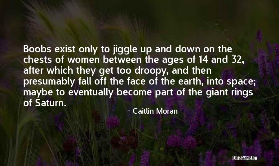 Olhos Dagua Quotes By Caitlin Moran Olhos Dagua Quotes By Caitlin Moran