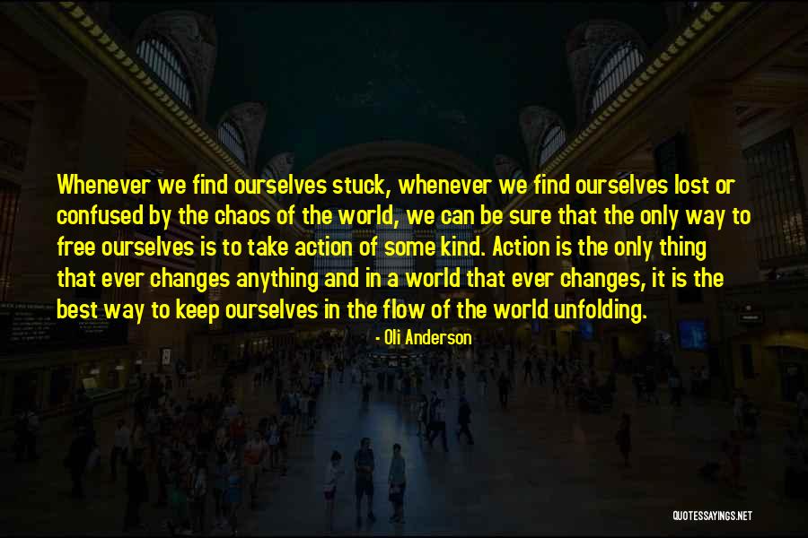 Oli Anderson Quotes 1966042 Oli Anderson Quotes 1966042
