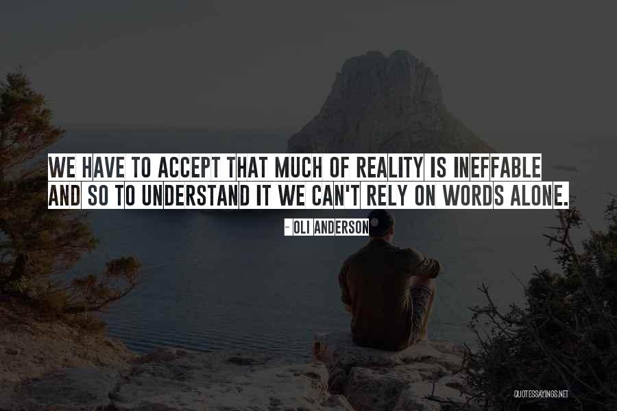 Oli Anderson Quotes 568783 Oli Anderson Quotes 568783