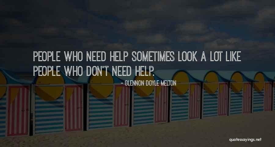 Olias Muchow Quotes By Glennon Doyle Melton Olias Muchow Quotes By Glennon Doyle Melton