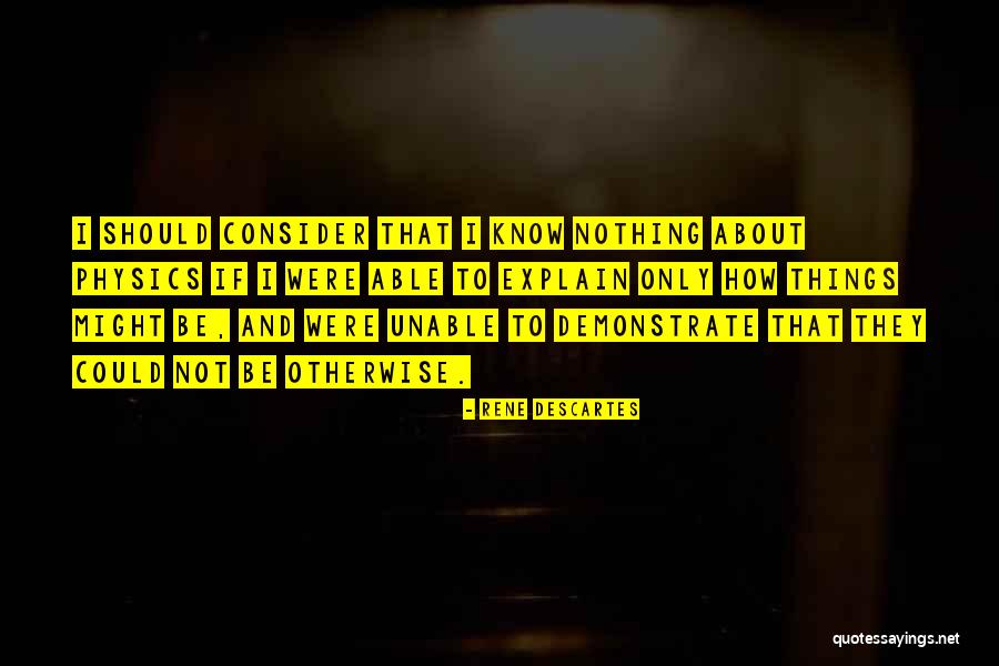 Olias Muchow Quotes By Rene Descartes Olias Muchow Quotes By Rene Descartes