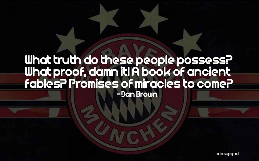Oliendo Perico Quotes By Dan Brown Oliendo Perico Quotes By Dan Brown