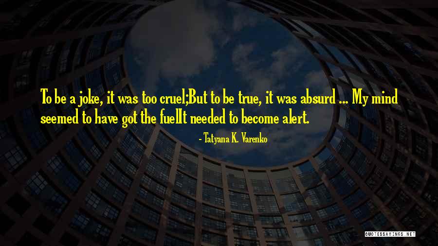 Olifante Quotes By Tatyana K. Varenko Olifante Quotes By Tatyana K. Varenko