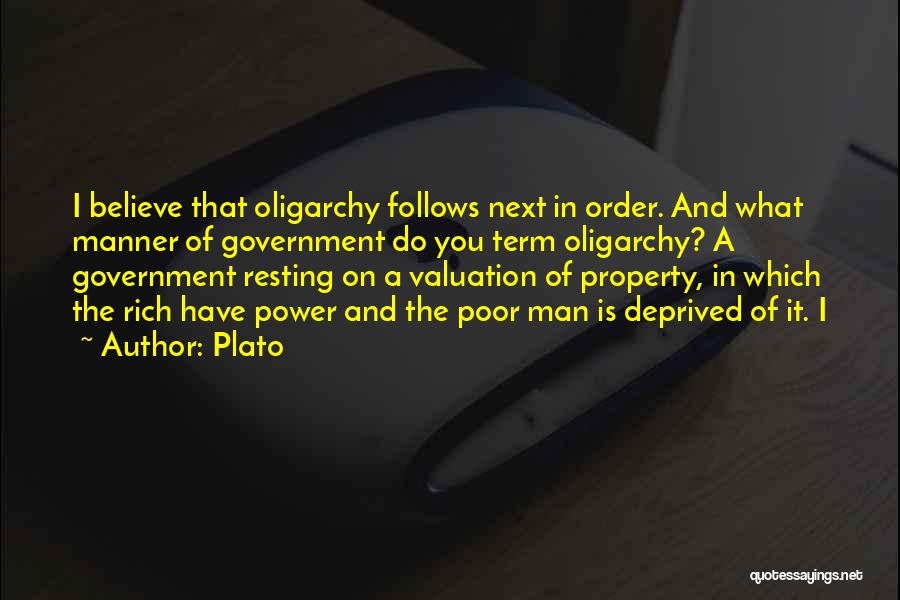 Oligarchy Government Quotes By Plato