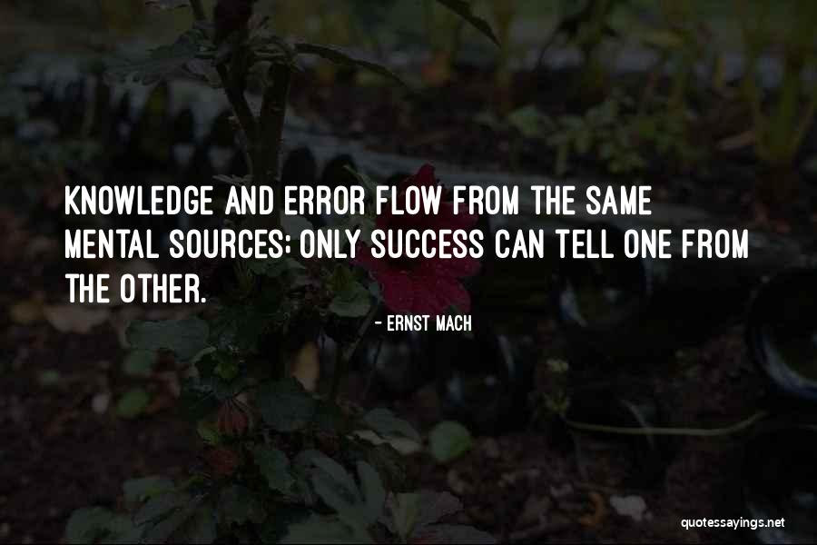 Olika Shoes Quotes By Ernst Mach Olika Shoes Quotes By Ernst Mach