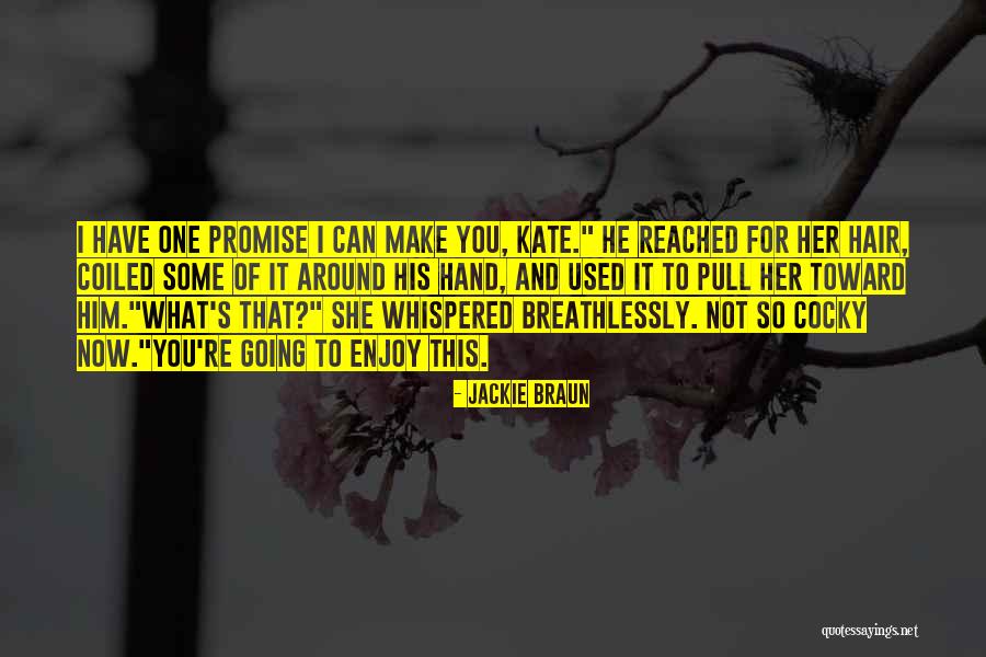 Olika Shoes Quotes By Jackie Braun Olika Shoes Quotes By Jackie Braun