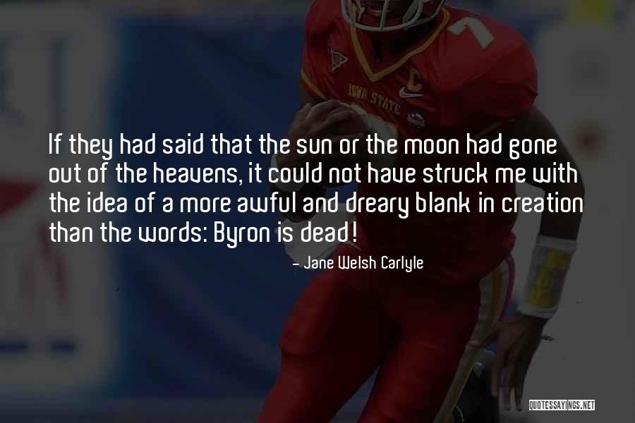 Olimbia Quotes By Jane Welsh Carlyle Olimbia Quotes By Jane Welsh Carlyle