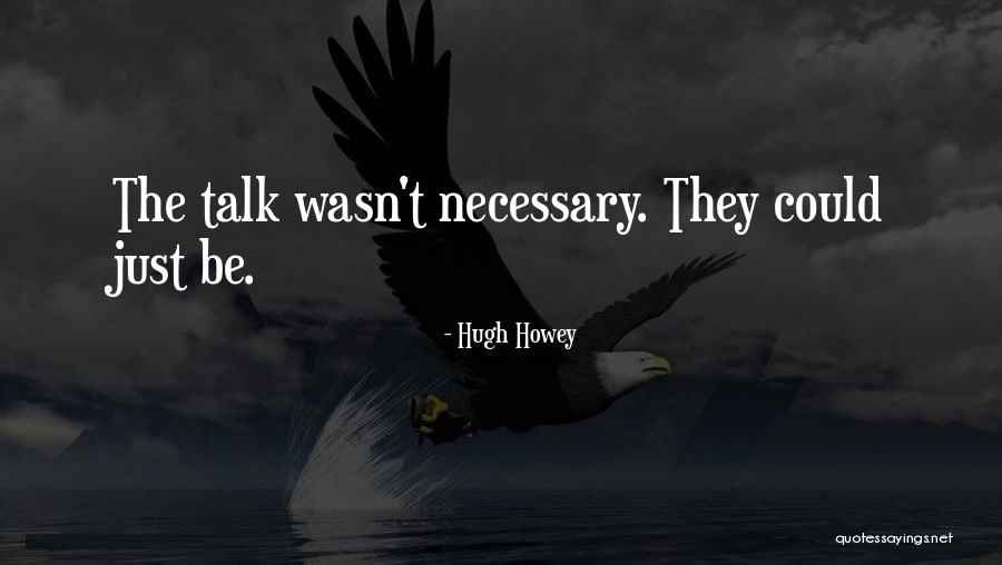 Olimpiada De Lingvistica Quotes By Hugh Howey Olimpiada De Lingvistica Quotes By Hugh Howey