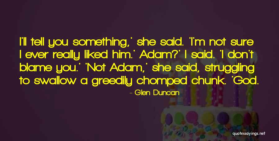 Olimpiuri Quotes By Glen Duncan Olimpiuri Quotes By Glen Duncan