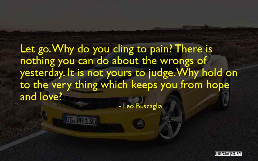 Olimpiuri Quotes By Leo Buscaglia Olimpiuri Quotes By Leo Buscaglia