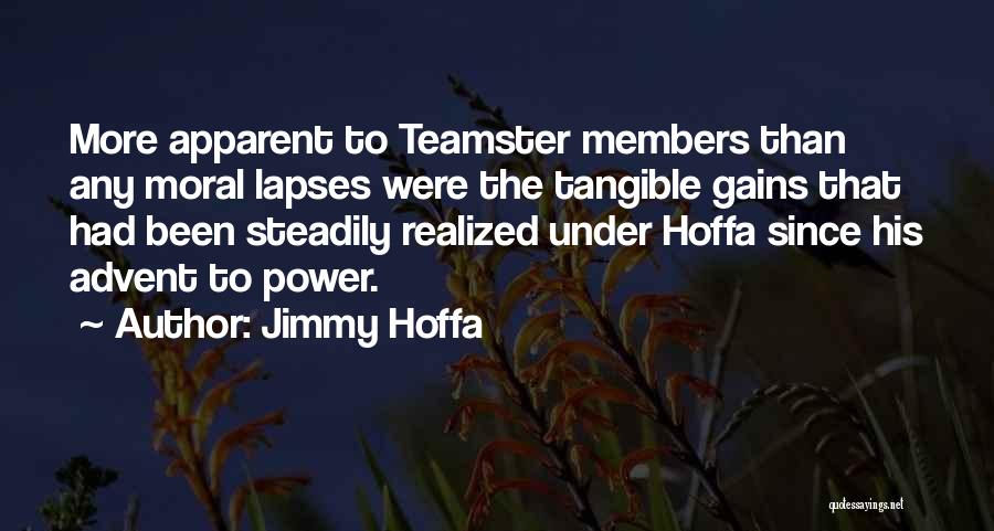 Olimpos Hastanesi Quotes By Jimmy Hoffa