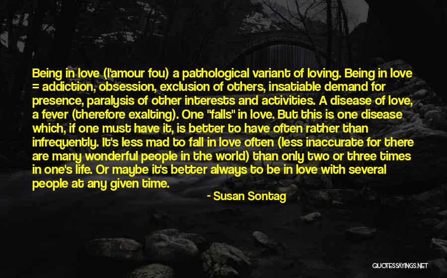 Olin D Johnston Quotes By Susan Sontag