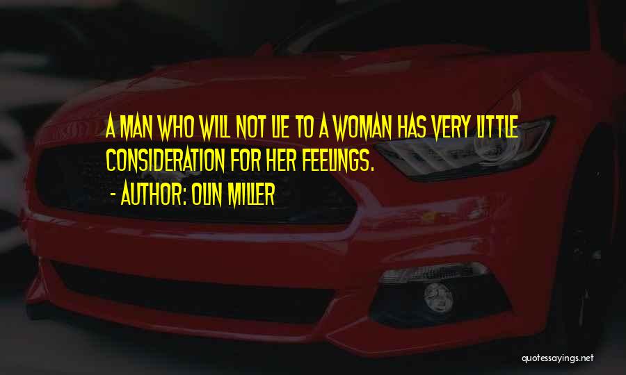 Olin Miller Quotes 1363503