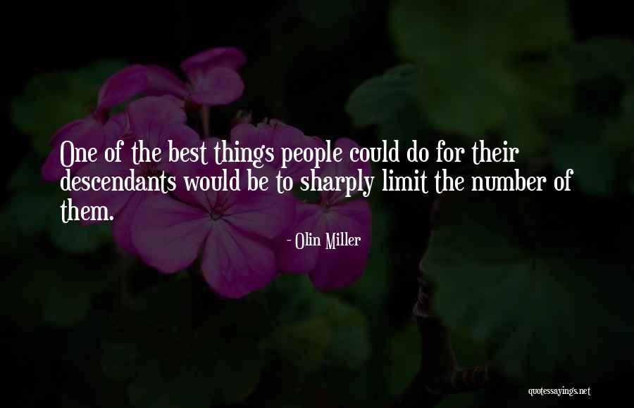 Olin Quotes By Olin Miller Olin Quotes By Olin Miller