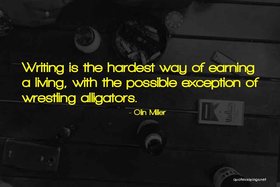 Olin Quotes By Olin Miller Olin Quotes By Olin Miller