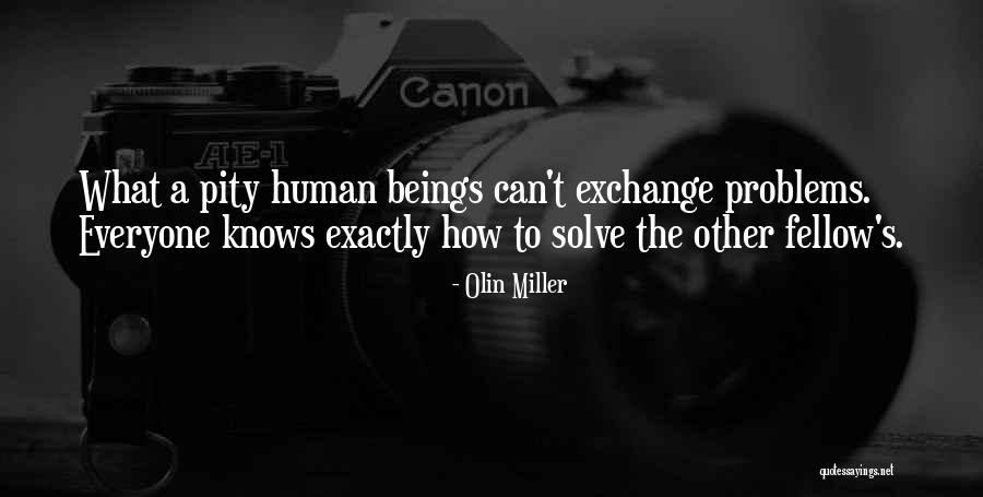 Olin Quotes By Olin Miller Olin Quotes By Olin Miller