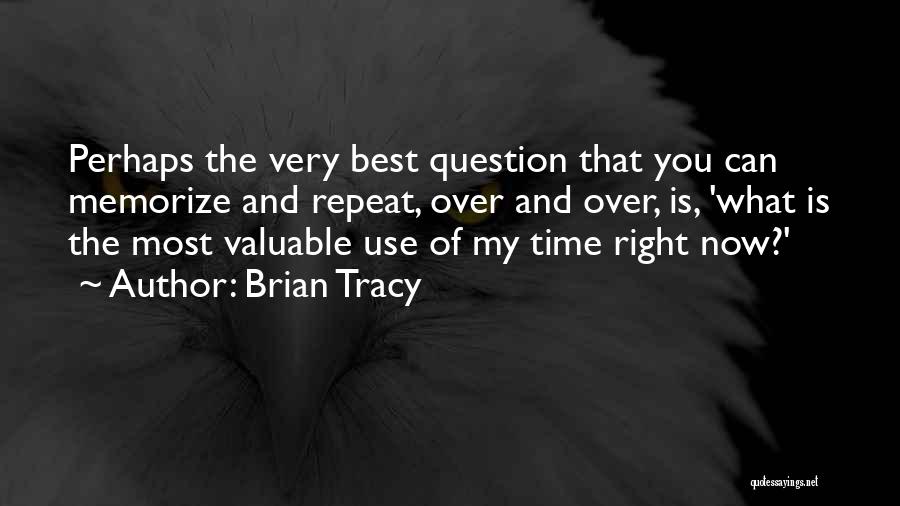 Olina King Quotes By Brian Tracy