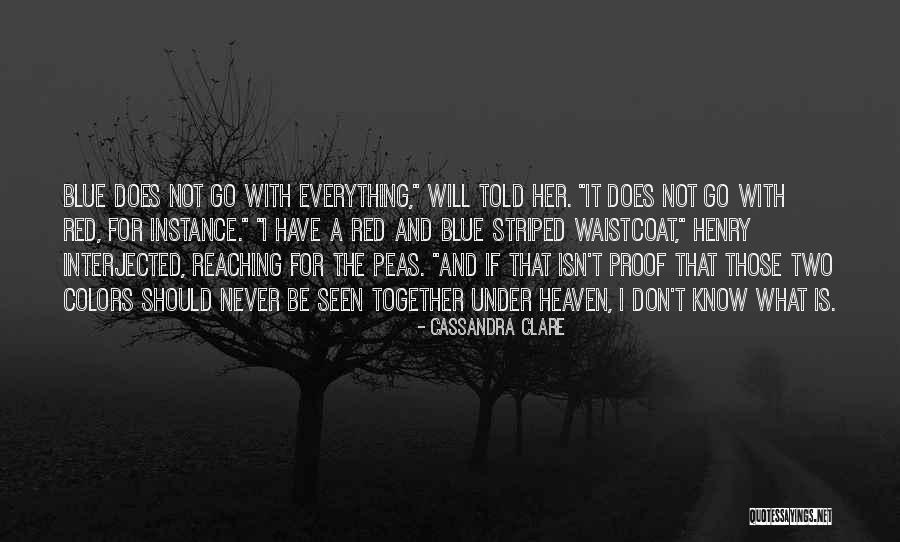 Olina King Quotes By Cassandra Clare