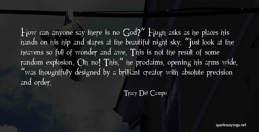 Olinca Gardocki Quotes By Tracy Del Campo Olinca Gardocki Quotes By Tracy Del Campo