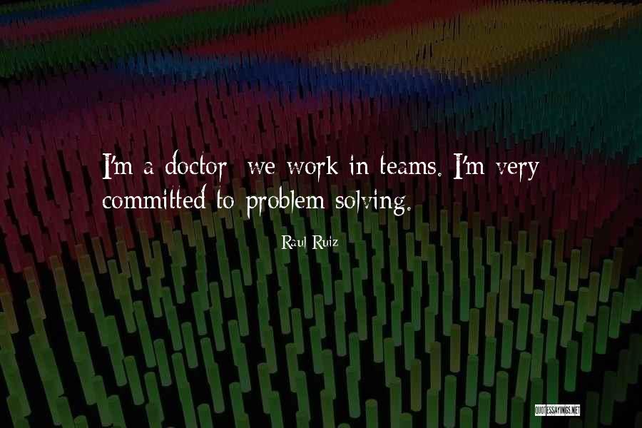 Olinka Hardman Quotes By Raul Ruiz Olinka Hardman Quotes By Raul Ruiz